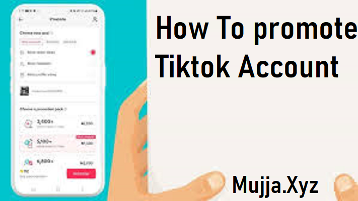 how to promote tiktok account